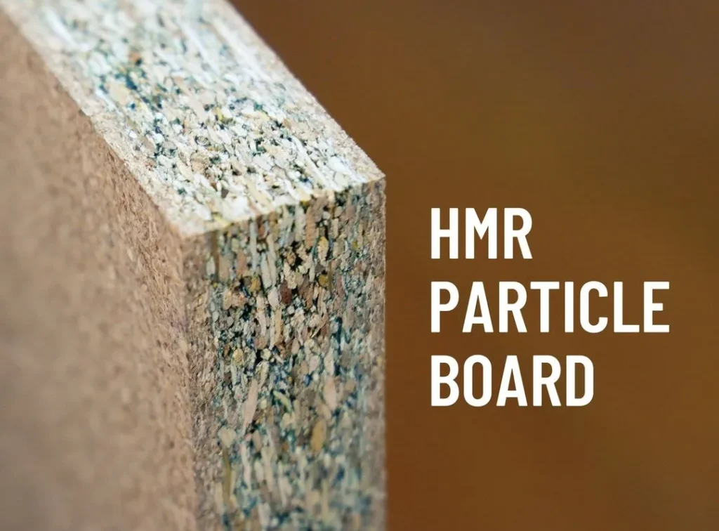 HMR Partikel Board Moisture-Resistant Particle Board