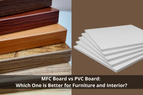 MFC Board vs PVC Board