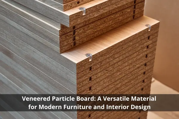 Veneered Particle Board