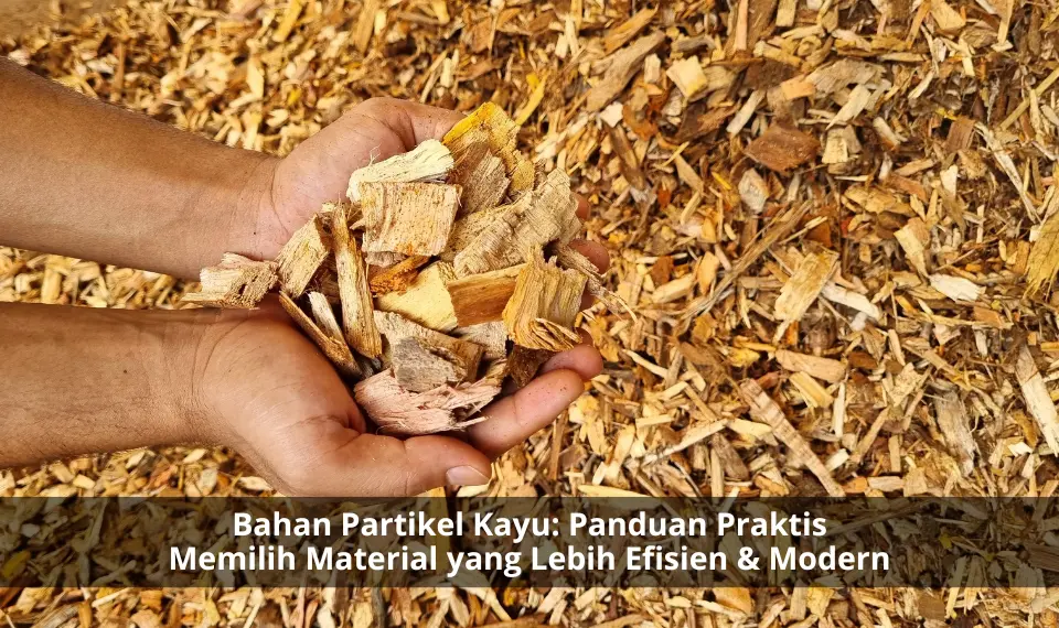bahan partikel kayu