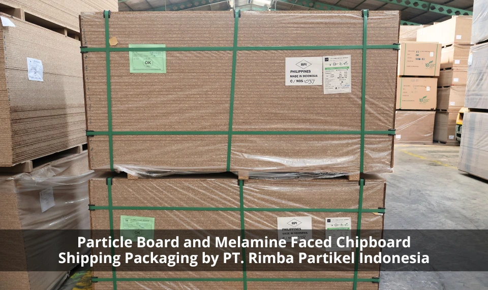 Particle Board and Melamine Faced Chipboard Shipping Packaging